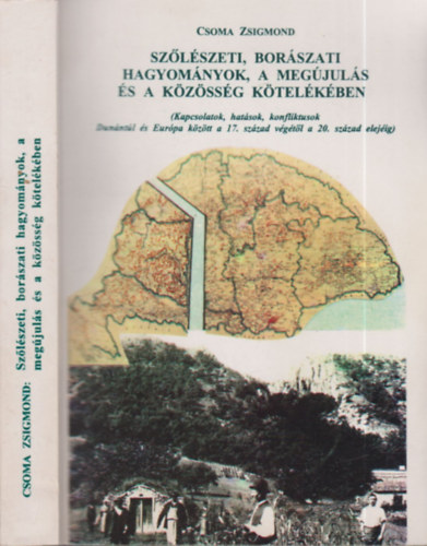 Szlszeti, borszati hagyomnyok, a megjuls s kzssg ktelkben