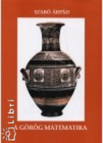A g�r�g matematika - Tudom�nyt�rt�neti visszapillant�s