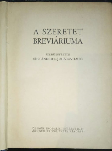 A szeretet breviriuma - rk, kltk, gondolkodk