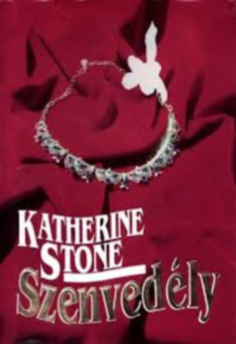 Katherine Stone k�nyvcsomag 4db.: k�nyv:Szenved�ly+ Maradj velem +Mag��nyos sz�v+Kegyetlen eml�kek