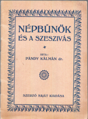 Pndy Klmn - Npbnk s a szeszivs