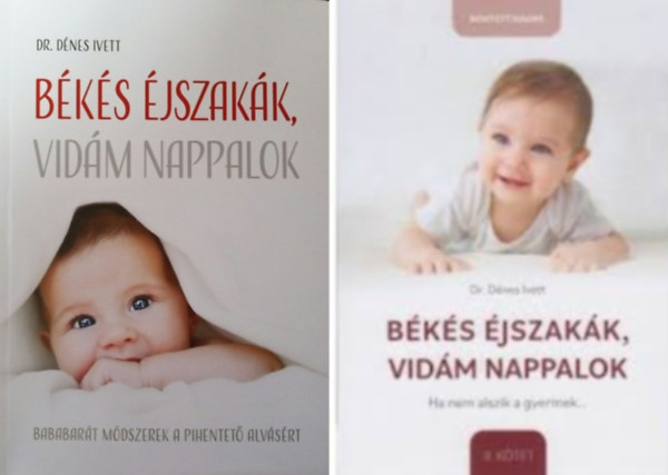 Dr. Dénes Ivett - Békés éjszakák, vidám nappalok I-II.
