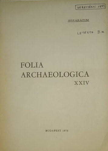Folia Archaeologica XXIV - kiemelt cikk: IX. szzadi srok Letenyn (Dediklt)