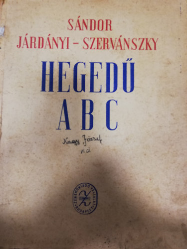Sndor Frigyes, Jrdnyi Pl, Szervnszky Endre - Heged-BC