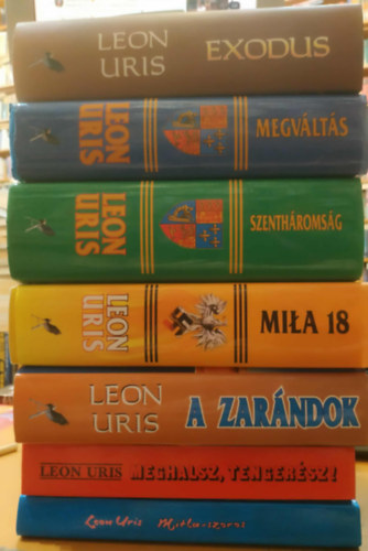 7 db Leon Uris: Mitla-szoros 1956; Meghalsz tengersz!; A zarndok; Mila 18; Szenthromsg; Megvlts; Exodus