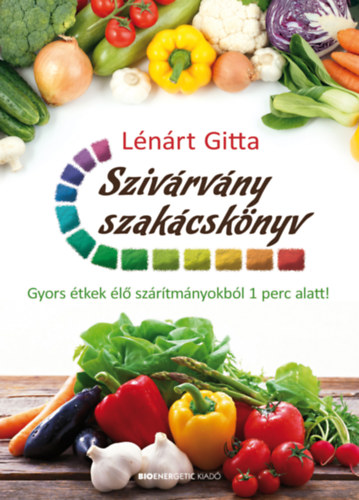 Szivrvny szakcsknyv