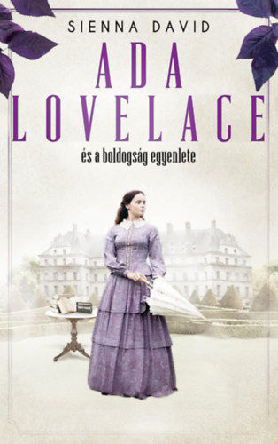 Ada Lovelace �s a boldogs�g egyenlete