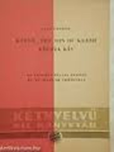 Keesh, the son of Keesh - K�s-fia K�s