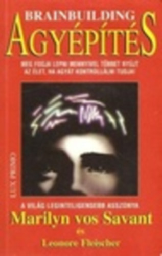 Agypts - A gondolkods, a logika, a kreativits 12 hetes fejlesztprogramja