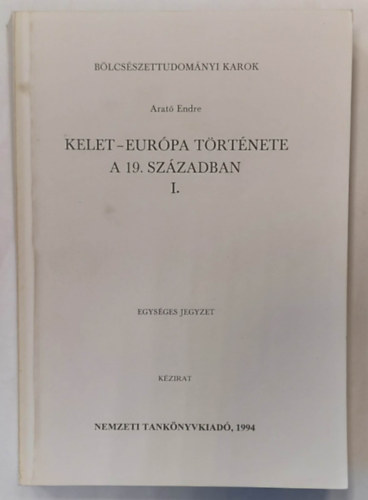 Kelet-Eurpa trtnete a 19.szzadban I.