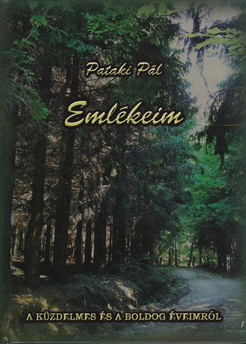 Emlkeim (A kzdelmes s a boldog veimrl)