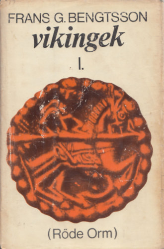 Vikingek I. (R�de Orm)