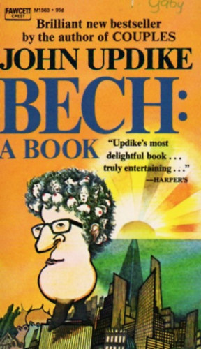 John Updike - Bech: a book