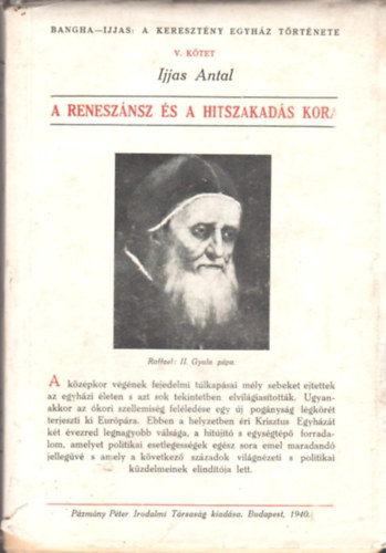 A renesznsz s a hitszakads kora (A keresztny egyhz trtnete V.)