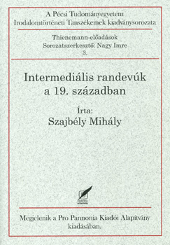 Intermedilis randevk a 19. szzadban
