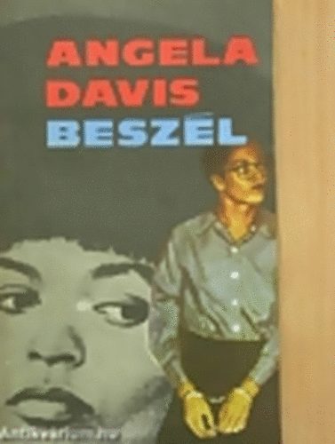 Angela Davis besz�l