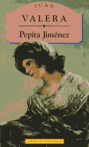 Juan Valera - Pepita Jimnez