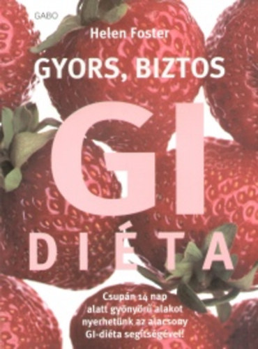 Gyors, biztos GI dita