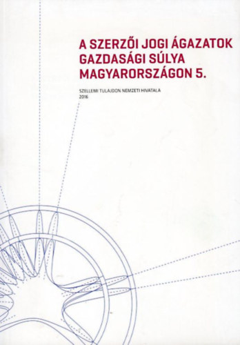 A szerz�i jogi �gazatok gazdas�gi s�lya Magyarorsz�gon 5.