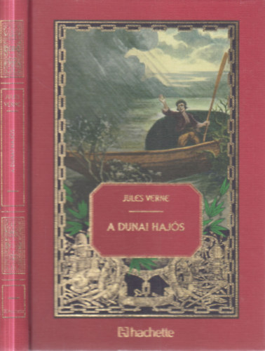 A dunai haj�s (Jules Verne csod�latos kalandjai 50.)