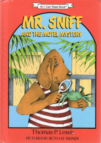 Thomas P. Lewis - Mr. Sniff and the Motel Mystery