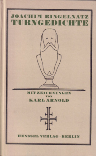 Joachim Ringelnatz - Turngedichte