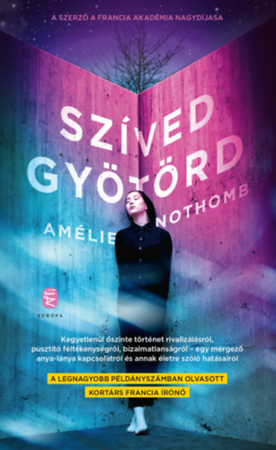 Amlie Nothomb - Szved gytrd