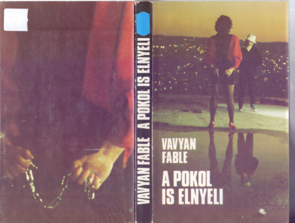 A pokol is elnyeli (Halkir�lyn� 0.)