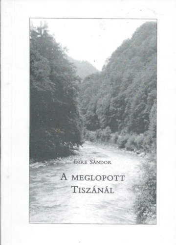 A meglopott Tisznl