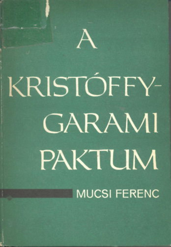 A Kristffy-Garami paktum