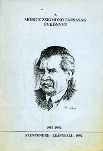 A Mricz Zsigmond Trsasg vknyve 1987-1992