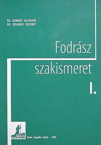 Fodrsz szakismeret I.