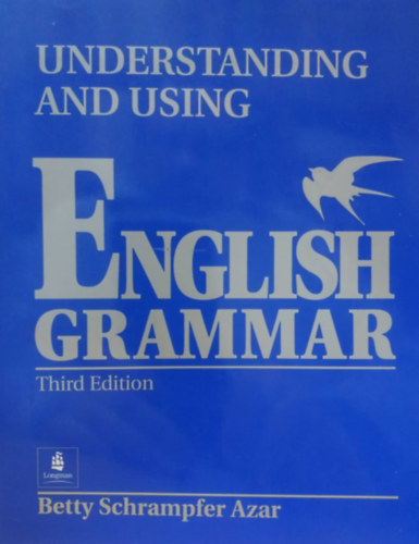 Understanding and Using English Grammar