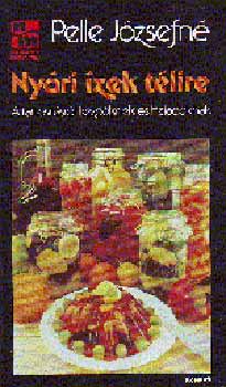 Pelle J�zsefn� - Ny�ri �zek t�lire (A tart�s�t�sr�l kezd�knek �s halad�knak)