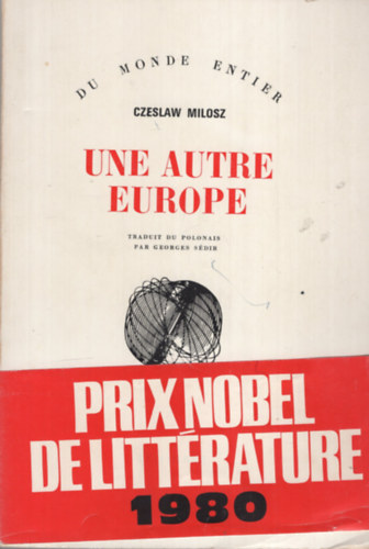 Une Autre Europe (Traduit du Polonais par Georges Sdir)