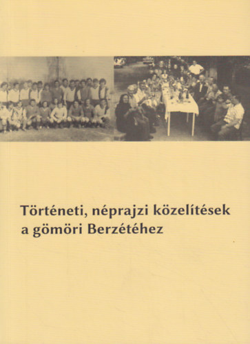 Trtneti, nprajzi kzeltsek a gmri Berzthez