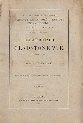 Emlkbeszd Gladstone W. E. akadmiai tagrl