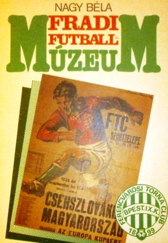 Fradi futballm�zeum