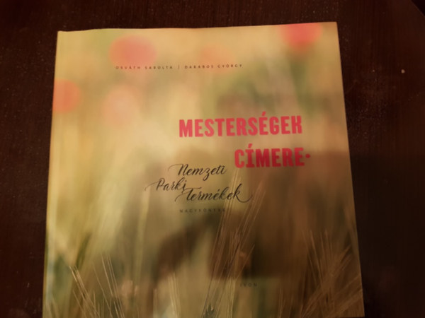 Mesters�gek c�mere, Nemzeti parki term�kek nagyk�nyve