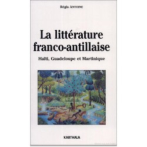 La littrature franco-antillaise