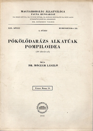 Pkldarzs alkatak (Pompiloidea)- 30 brval (Magyarorszg llatvilga- Fauna Hungariae 11.)- XIII. ktet, 5. fzet