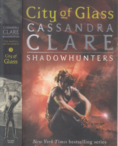 Clare Cassandra - City of Glass - The Mortal Instruments 3