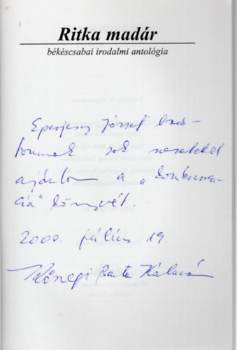 Ritka madr- Bkscsabai irodalmi antolgia- dediklt