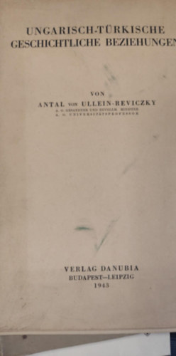 ungarisch-trkische geschichtliche beziehungen (Magyar-trk trtnelmi kapcsolatok nmet nyelven)