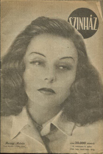 Sz�nh�z II. �vfolyam 6. sz�m 1946. febru�r 6-t�l 12-ig