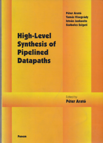 High-Level Synthesis of Pipelined Datapaths