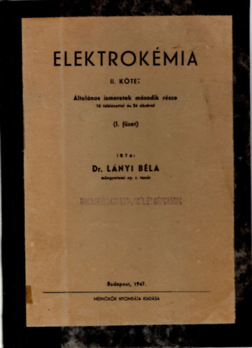 Elektrokmia II. ktet - ltalnos ismeretek msodik rsz