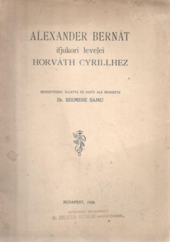 Alexander Bern�t ifjukori levelei