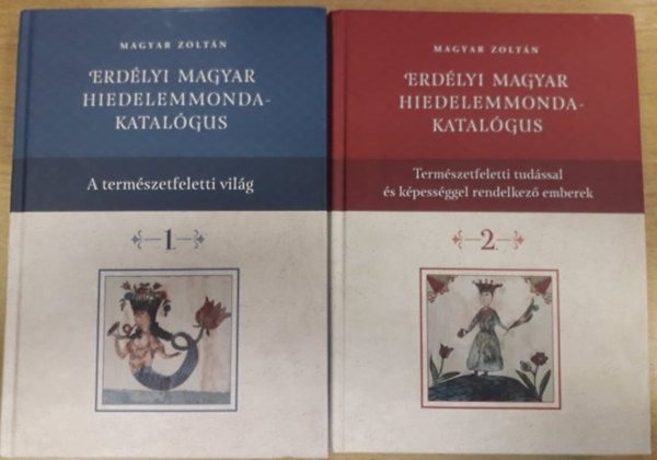 Erdlyi magyar hiedelemmonda-katalgus 1-2.