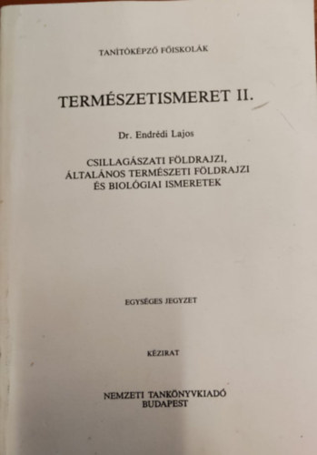 Termszetismeret II. Csillagszati fldrajzi, ltalnos termszeti fldrajzi s biolgiai ismeretek - Magyarorszg fldrajza